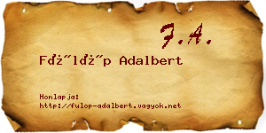 Fülöp Adalbert névjegykártya